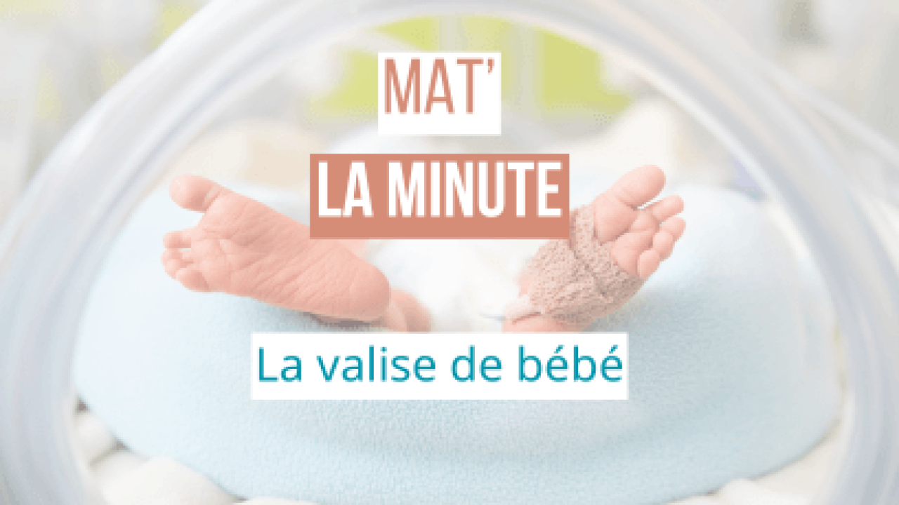 La valise de bébé
