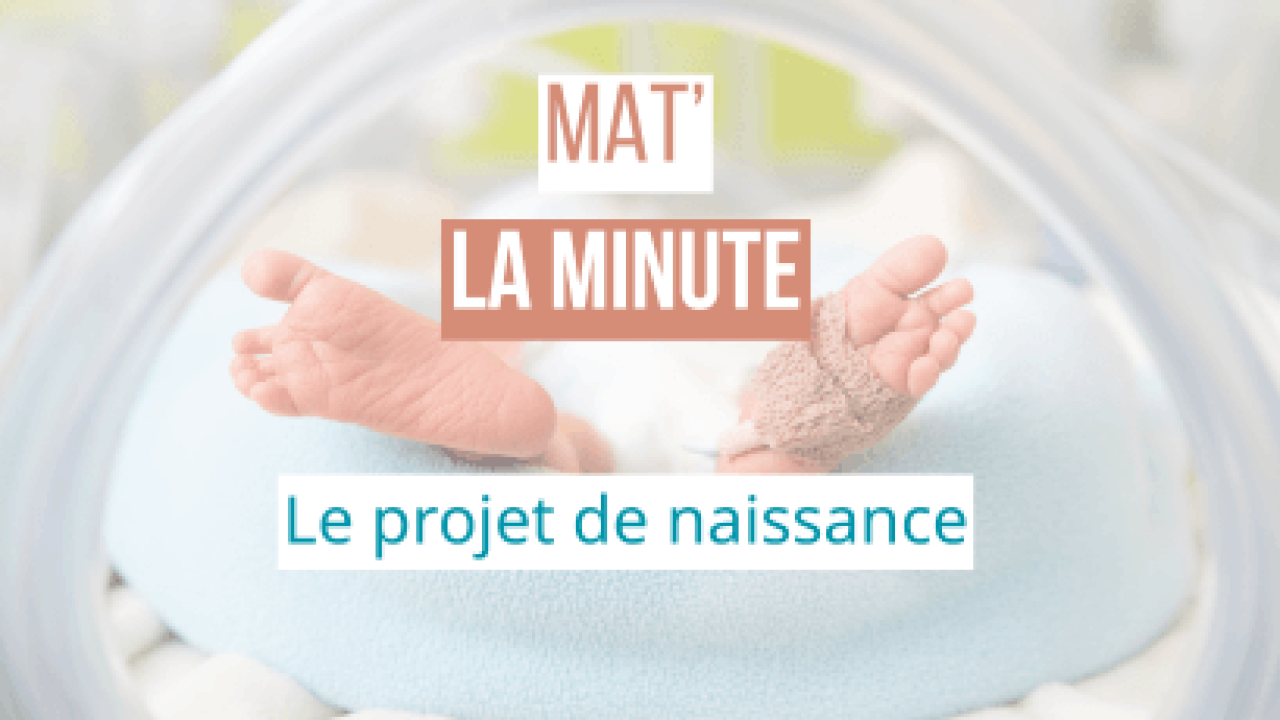 Le projet de naissance