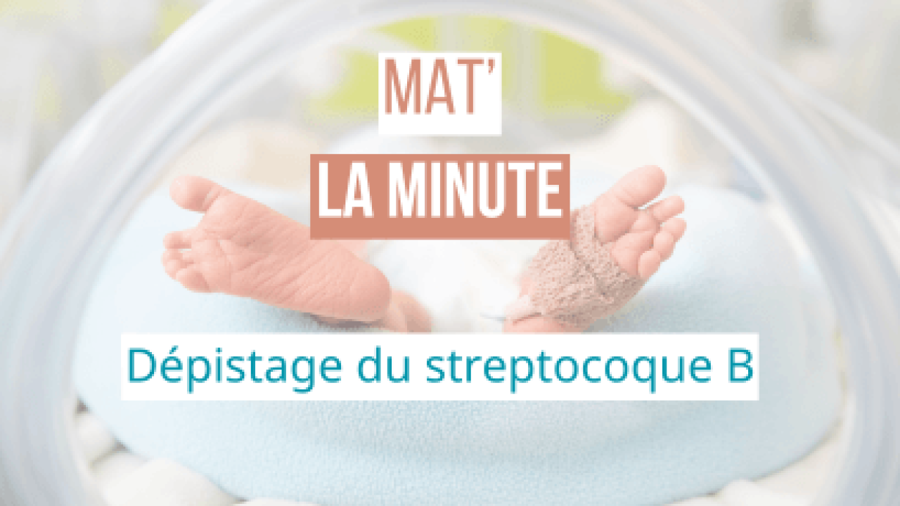 Dépistage du streptocoque B