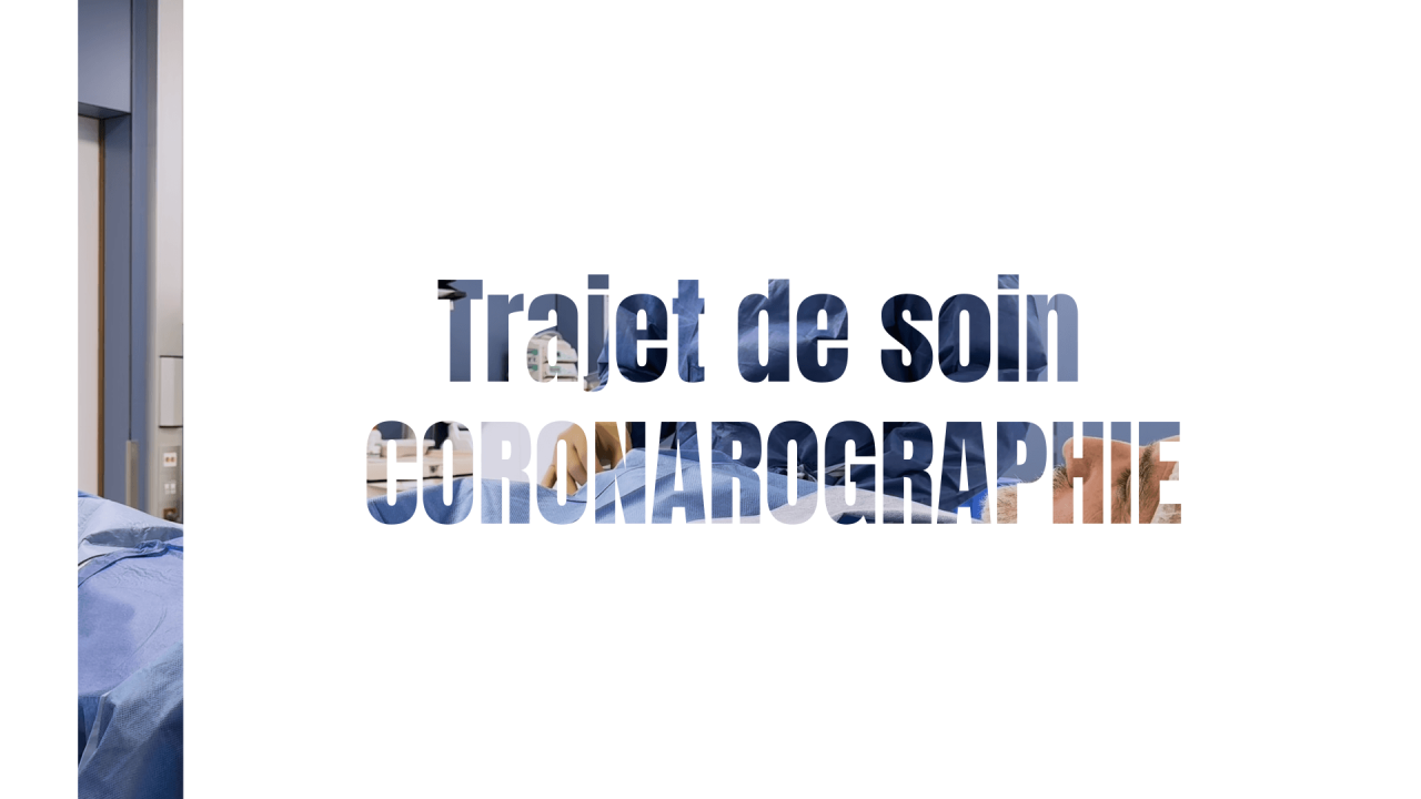 Trajet de soin coronarographie