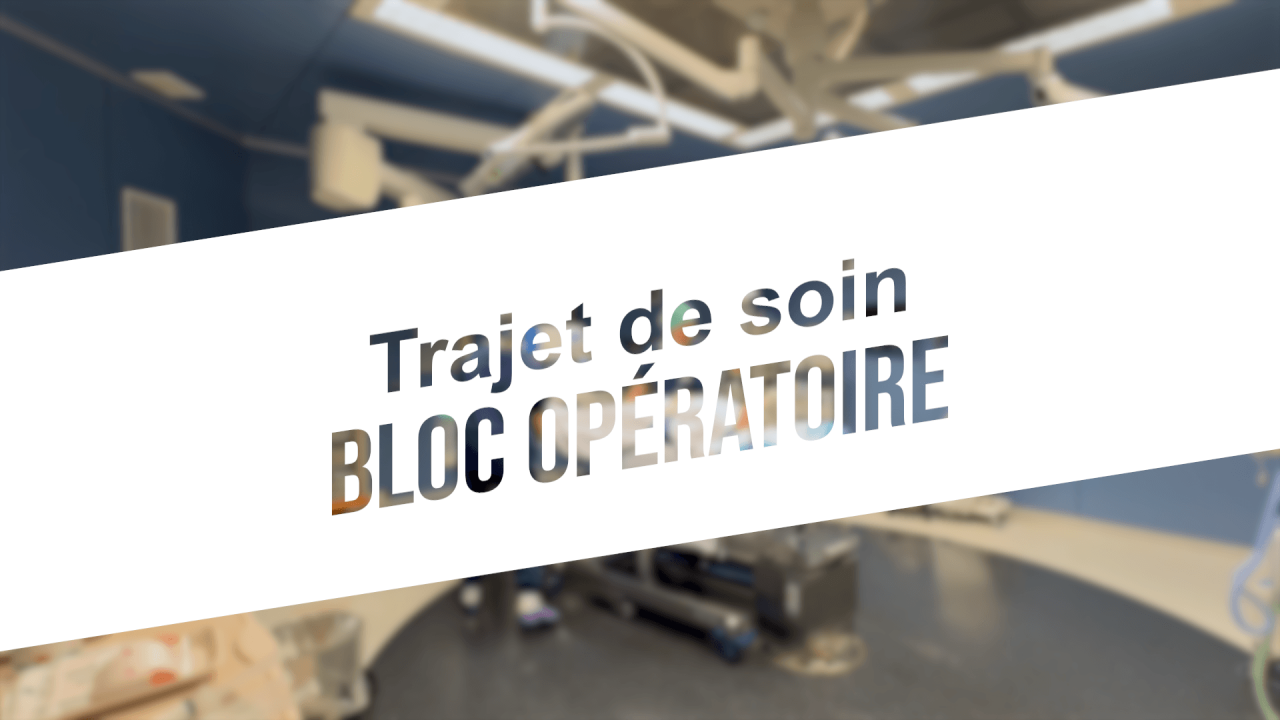 Trajet de soin bloc opératoire