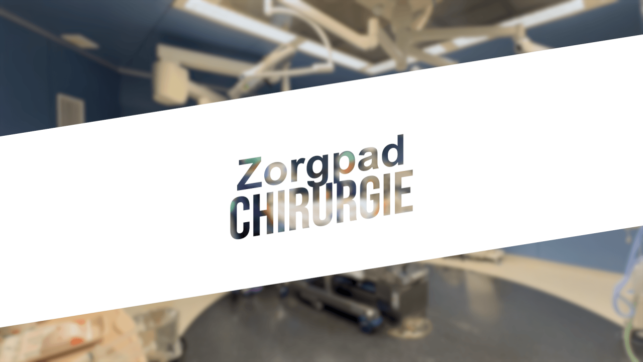Zorgpad chirurgie